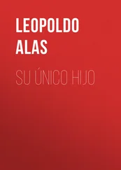 Leopoldo Alas - Su único hijo