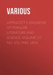 Various - Lippincott's Magazine of Popular Literature and Science, Volume 17, No. 101, May, 1876