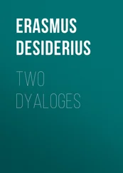 Desiderius Erasmus - Two Dyaloges