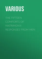 Various - The Fifteen Comforts of Matrimony - Responses from Men