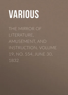 Various The Mirror of Literature, Amusement, and Instruction. Volume 19, No. 554, June 30, 1832 обложка книги