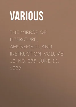 Various The Mirror of Literature, Amusement, and Instruction. Volume 13, No. 375, June 13, 1829 обложка книги