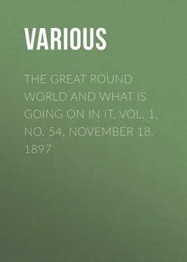 Various The Great Round World and What Is Going On In It, Vol. 1, No. 54, November 18, 1897 обложка книги