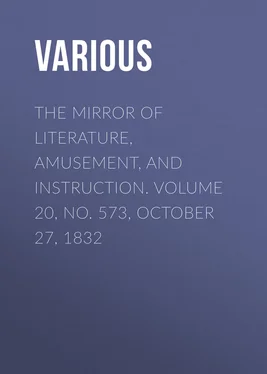 Various The Mirror of Literature, Amusement, and Instruction. Volume 20, No. 573, October 27, 1832 обложка книги