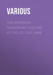 Various - The American Missionary. Volume 42, No. 07, July, 1888