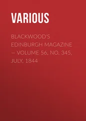 Various - Blackwood's Edinburgh Magazine — Volume 56, No. 345, July, 1844