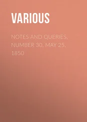 Various - Notes and Queries, Number 30, May 25, 1850