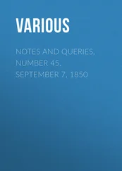 Various - Notes and Queries, Number 45, September 7, 1850