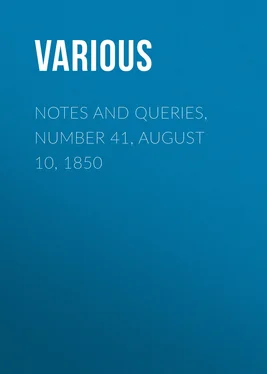 Various Notes and Queries, Number 41, August 10, 1850 обложка книги