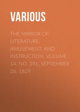 Various The Mirror Of Literature, Amusement, And Instruction. Volume 14, No. 391, September 26, 1829 обложка книги