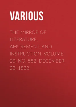 Various The Mirror of Literature, Amusement, and Instruction. Volume 20, No. 582, December 22, 1832 обложка книги