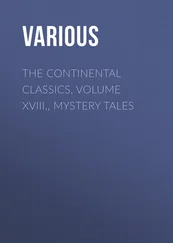 Various - The Continental Classics, Volume XVIII., Mystery Tales