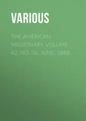 Various - The American Missionary. Volume 42, No. 06, June, 1888