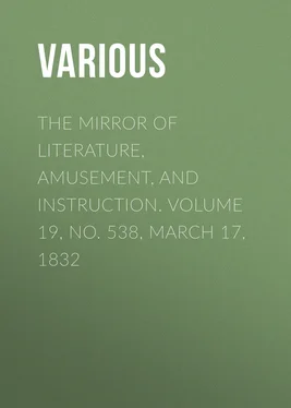 Various The Mirror of Literature, Amusement, and Instruction. Volume 19, No. 538, March 17, 1832 обложка книги