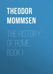 Theodor Mommsen - The History of Rome, Book I