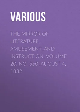 Various The Mirror of Literature, Amusement, and Instruction. Volume 20, No. 560, August 4, 1832 обложка книги