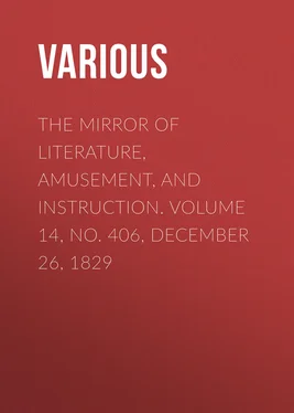 Various The Mirror of Literature, Amusement, and Instruction. Volume 14, No. 406, December 26, 1829 обложка книги