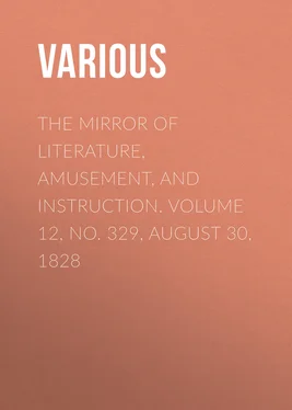 Various The Mirror of Literature, Amusement, and Instruction. Volume 12, No. 329, August 30, 1828 обложка книги