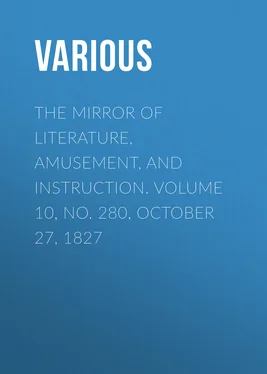 Various The Mirror of Literature, Amusement, and Instruction. Volume 10, No. 280, October 27, 1827 обложка книги
