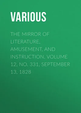 Various The Mirror of Literature, Amusement, and Instruction. Volume 12, No. 331, September 13, 1828 обложка книги