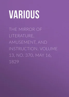 Various The Mirror of Literature, Amusement, and Instruction. Volume 13, No. 370, May 16, 1829 обложка книги