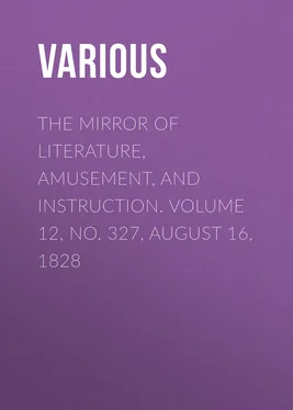 Various The Mirror of Literature, Amusement, and Instruction. Volume 12, No. 327, August 16, 1828 обложка книги
