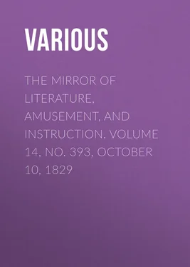 Various The Mirror of Literature, Amusement, and Instruction. Volume 14, No. 393, October 10, 1829 обложка книги