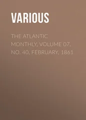 Various - The Atlantic Monthly, Volume 07, No. 40, February, 1861