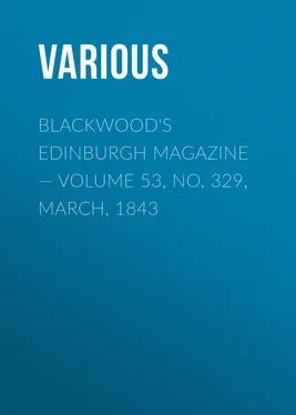 Various Blackwood's Edinburgh Magazine — Volume 53, No. 329, March, 1843 обложка книги