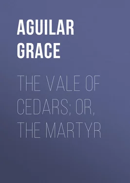 Grace Aguilar The Vale of Cedars; Or, The Martyr обложка книги