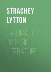 Lytton Strachey - Landmarks in French Literature