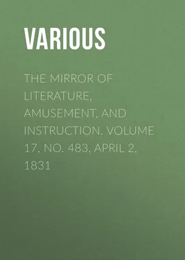Various The Mirror of Literature, Amusement, and Instruction. Volume 17, No. 483, April 2, 1831 обложка книги