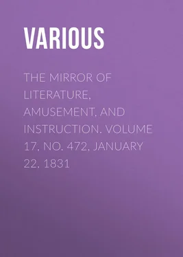 Various The Mirror of Literature, Amusement, and Instruction. Volume 17, No. 472, January 22, 1831 обложка книги