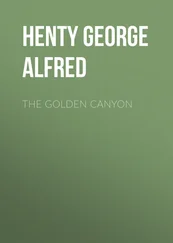 George Henty - The Golden Canyon