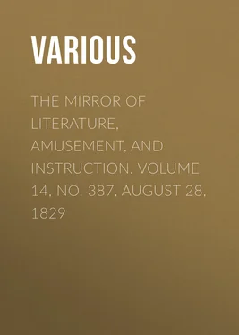 Various The Mirror of Literature, Amusement, and Instruction. Volume 14, No. 387, August 28, 1829 обложка книги