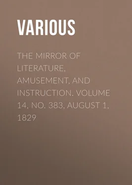 Various The Mirror of Literature, Amusement, and Instruction. Volume 14, No. 383, August 1, 1829 обложка книги