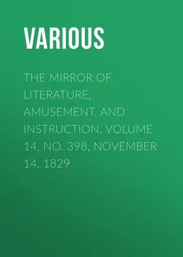 Various The Mirror of Literature, Amusement, and Instruction. Volume 14, No. 398, November 14, 1829 обложка книги
