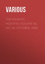 Various - The Atlantic Monthly, Volume 06, No. 36, October, 1860