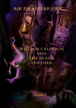 Aik Iskandaryan William Calhoun and the Black Feather. Book I обложка книги