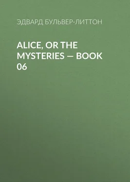 Эдвард Бульвер-Литтон Alice, or the Mysteries — Book 06 обложка книги