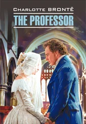 Шарлотта Бронте - The Professor / Учитель. Книга для чтения на английском языке