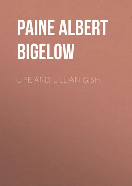 Albert Paine Life and Lillian Gish