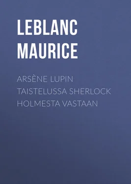 Maurice Leblanc Arsène Lupin taistelussa Sherlock Holmesta vastaan