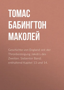 Томас Бабингтон Маколей Geschichte von England seit der Thronbesteigung Jakob's des Zweiten. Siebenter Band: enthaltend Kapitel 13 und 14. обложка книги