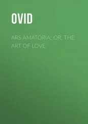 Ovid - Ars Amatoria; or, The Art Of Love
