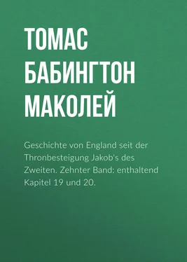 Томас Бабингтон Маколей Geschichte von England seit der Thronbesteigung Jakob's des Zweiten. Zehnter Band: enthaltend Kapitel 19 und 20. обложка книги