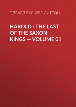 Эдвард Бульвер-Литтон Harold : the Last of the Saxon Kings — Volume 01