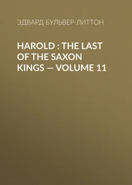 Эдвард Бульвер-Литтон Harold : the Last of the Saxon Kings — Volume 11