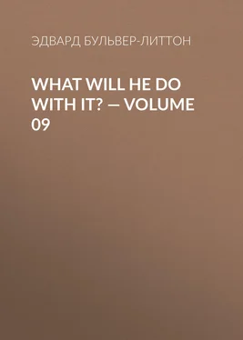 Эдвард Бульвер-Литтон What Will He Do with It? — Volume 09 обложка книги