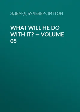 Эдвард Бульвер-Литтон What Will He Do with It? — Volume 05 обложка книги